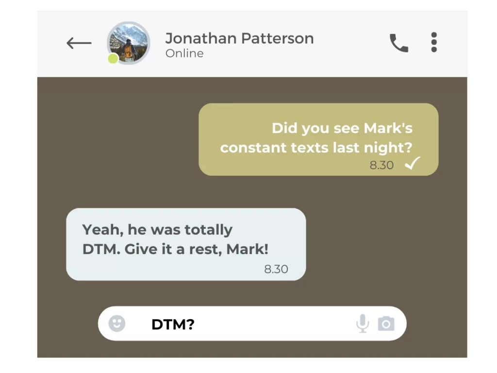 What Does DTM Mean In Text?