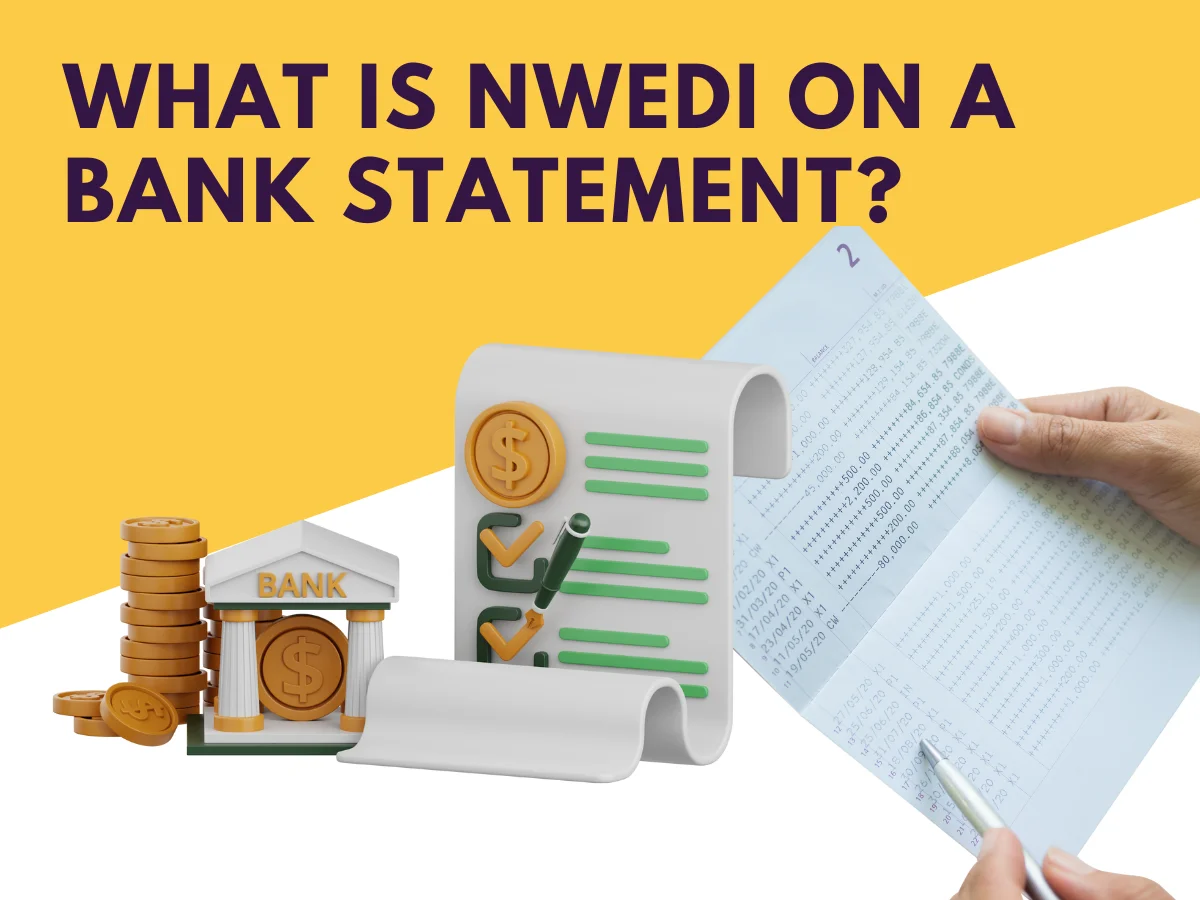 What Is NWEDI on a Bank Statement?