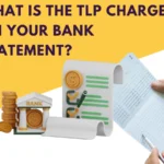 What Is the TLP Charge on Bank Statement