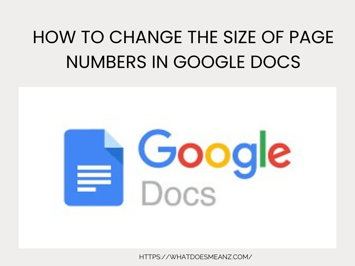 How to Change the Size of Page Numbers in Google Docs