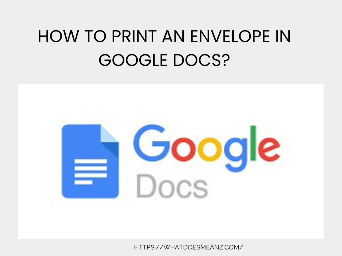 How to Print an Envelope in Google Docs